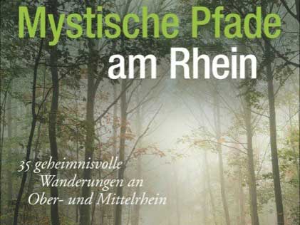 Mystische Pfade am Rhein (Bruckmann)