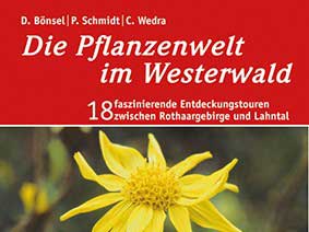Die Pflanzenwelt im Westerwald (Quelle & Meyer)